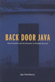 Back Door Java: State Formation and the Domestic in Working Class Java  Back Door Java: State Formation and the Domestic in Working Class Java
