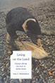Living on the Land: Change among the Inuit of Baffin Island  Living on the Land: Change among the Inuit of Baffin Island